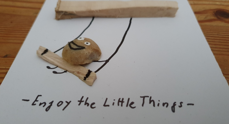Enjoy the Little Things Kieselkunst